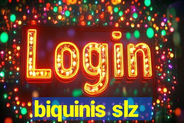 biquinis slz